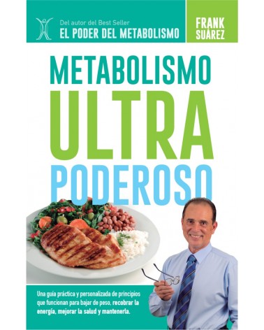 Metabolismo ultra poderoso