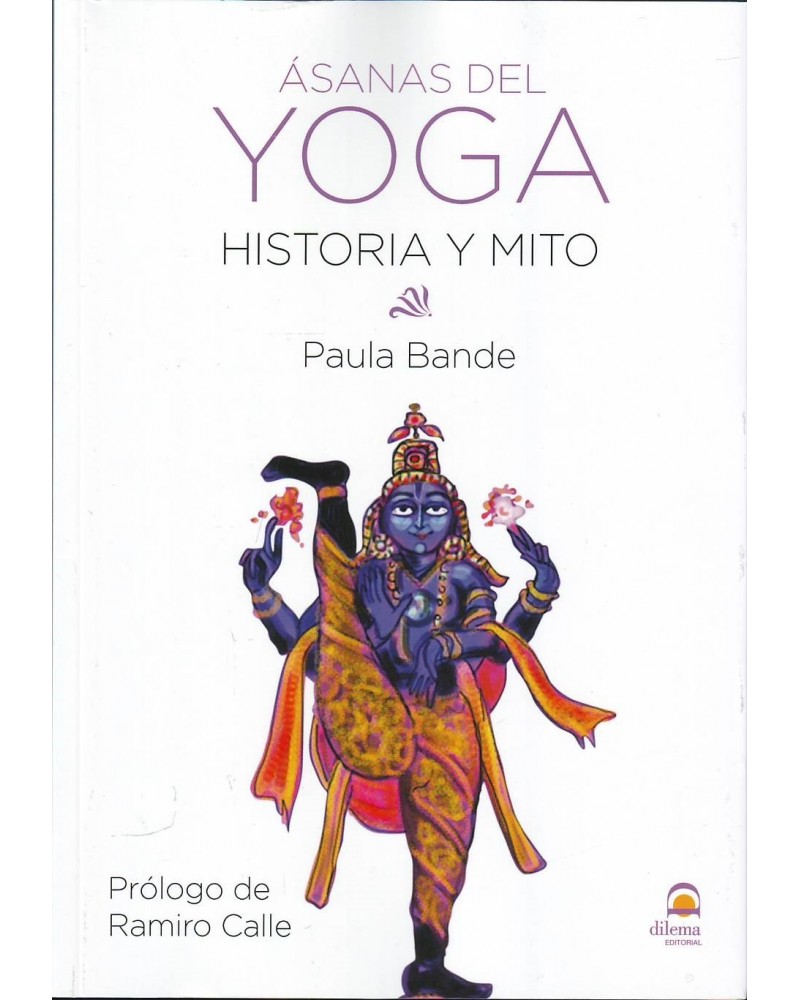 Asanas del yoga: historia y mito