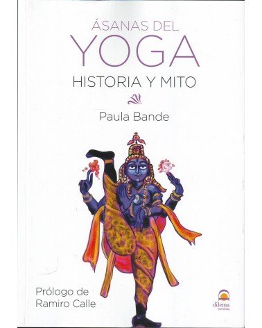 Asanas del yoga: historia y mito
