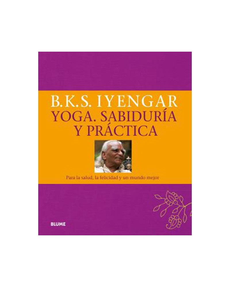 Yoga. Sabiduría y práctica