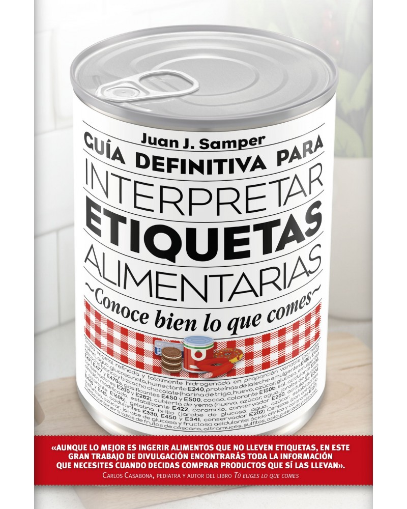Guía definitiva para interpretar las etiquetas de los alimentos