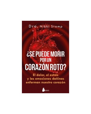 ¿Se puede morir de un corazón roto?