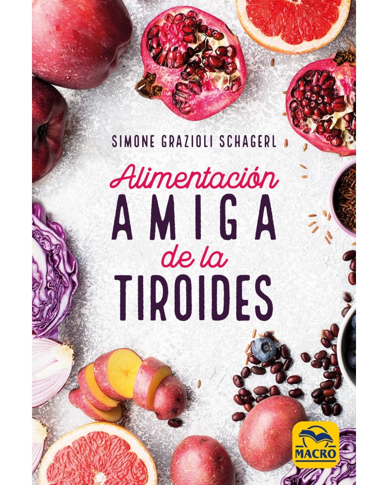 Alimentación Amiga de la Tiroides  