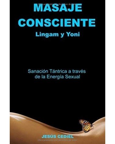 Masaje Consciente Yoni y Lingam 