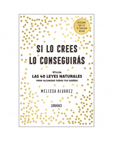 Si lo crees lo conseguirás