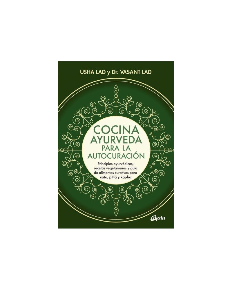 Cocina ayurveda para la autocuración 