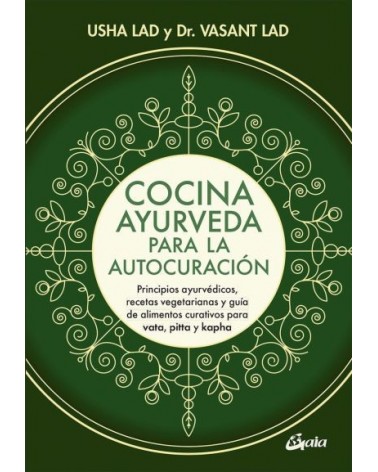 Cocina ayurveda para la autocuración 