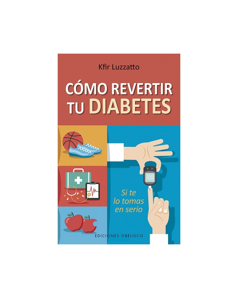 Cómo revertir tu diabetes