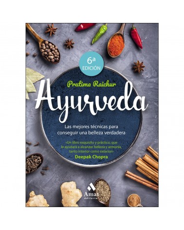 Ayurveda Las Mejores Tecnicas Para Conseguir Una Belleza Verdadera