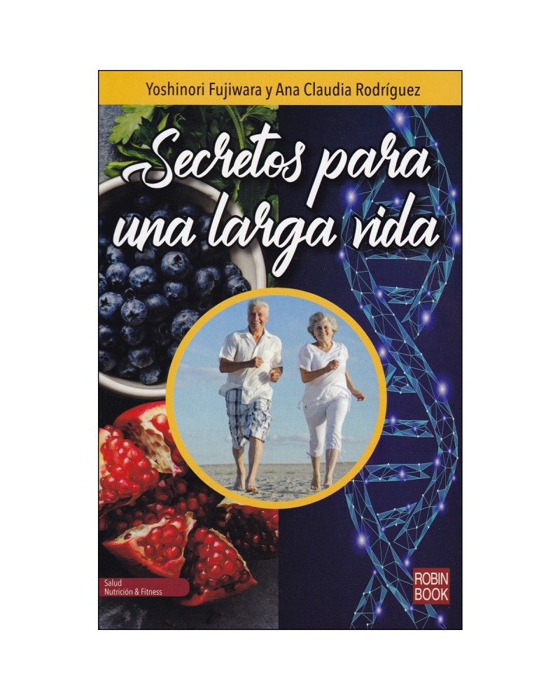 Secretos para una larga vida