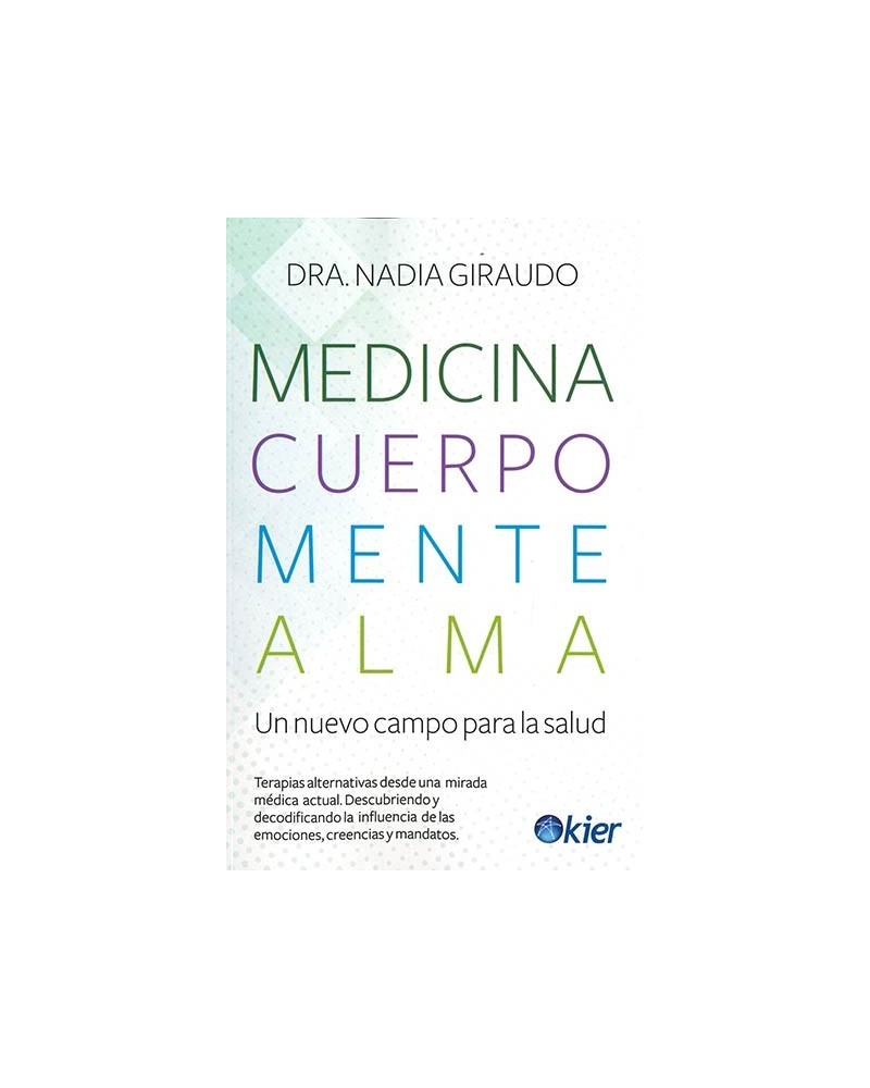 Medicina, cuerpo, mente, alma 