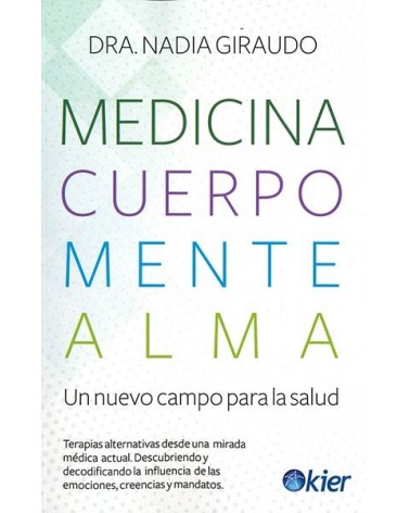 Medicina, cuerpo, mente, alma 