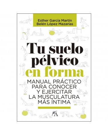 Tu suelo pélvico en forma