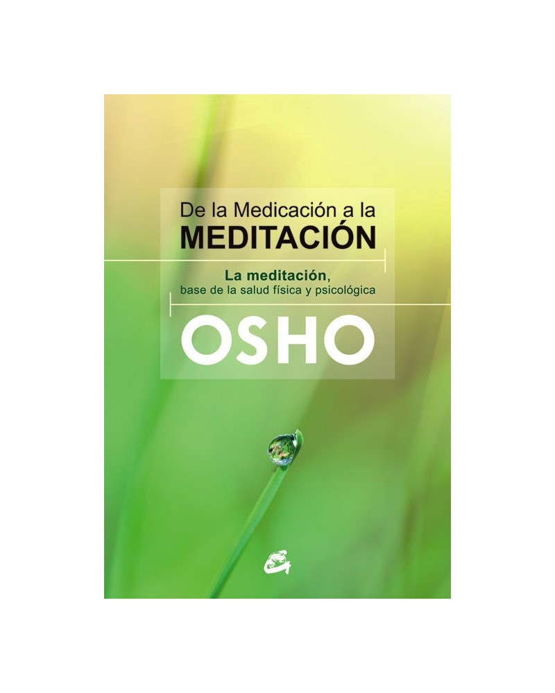 De la medicación a la meditación