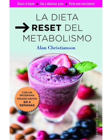 La dieta reset del metabolismo 