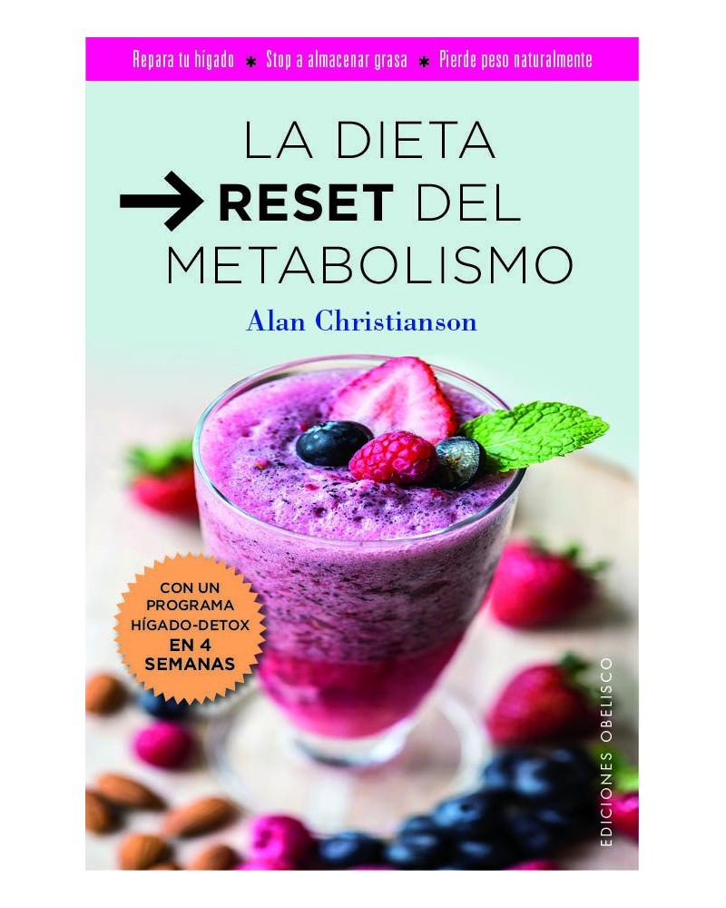 La dieta reset del metabolismo 