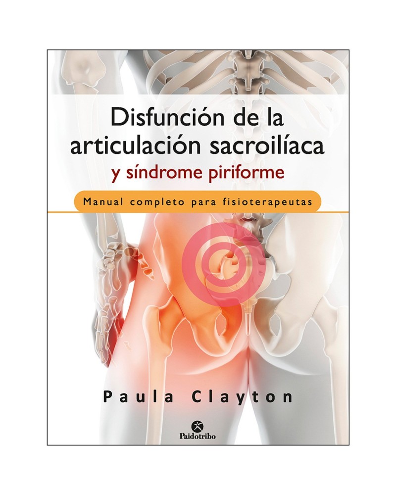 Disfunción de la articulación sacroilíaca y síndrome piriforme