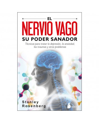 El nervio vago. Su poder sanador