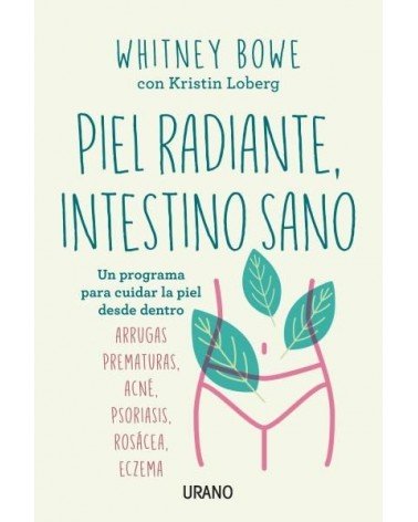 Piel radiante, intestino sano