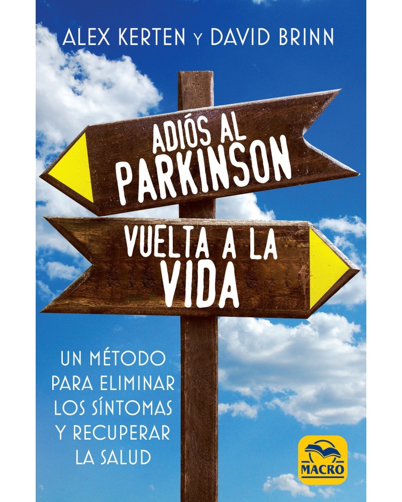 Adiós al Parkinson, vuelta a la Vida 