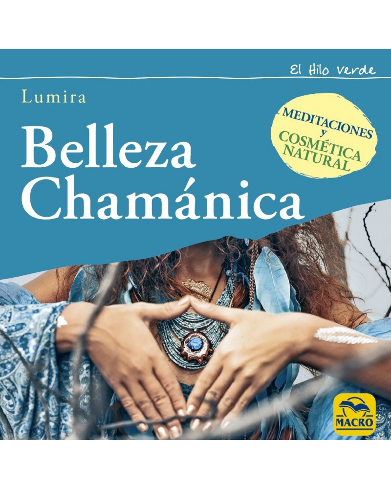 Belleza Chamánica