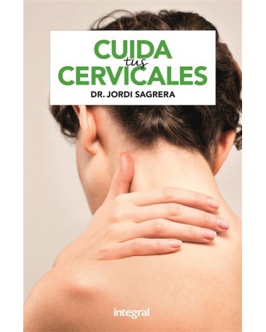 Cuida tus cervicales
