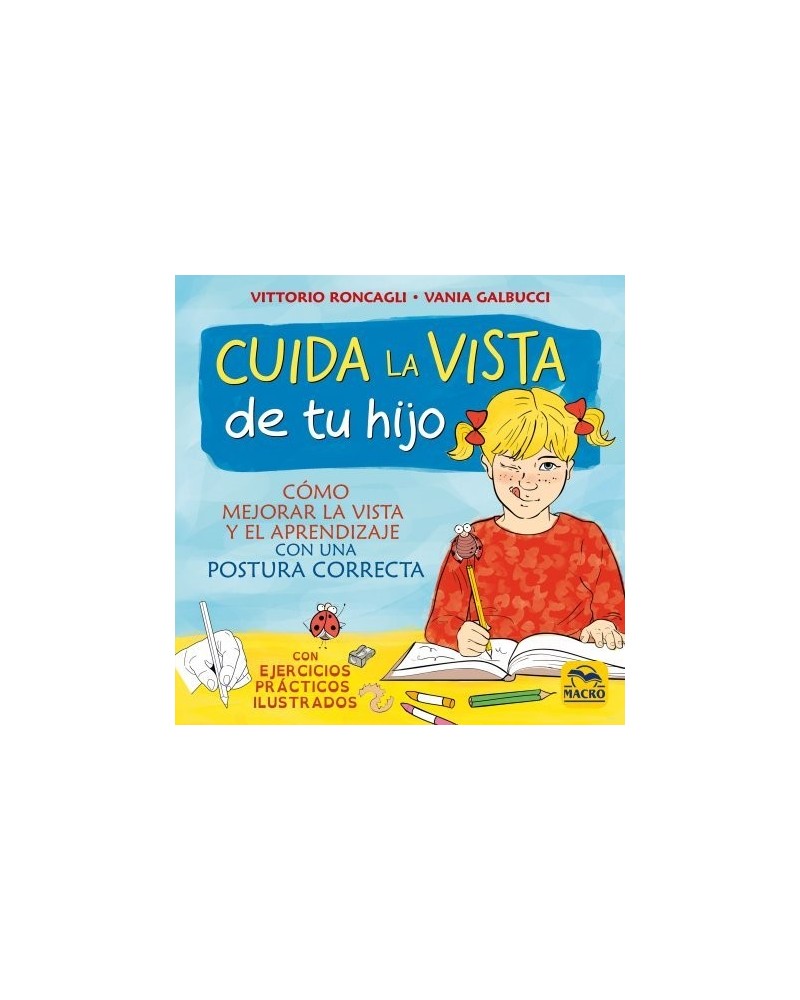 Cuida la vista de tu Hijo
