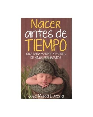 Nacer antes de tiempo