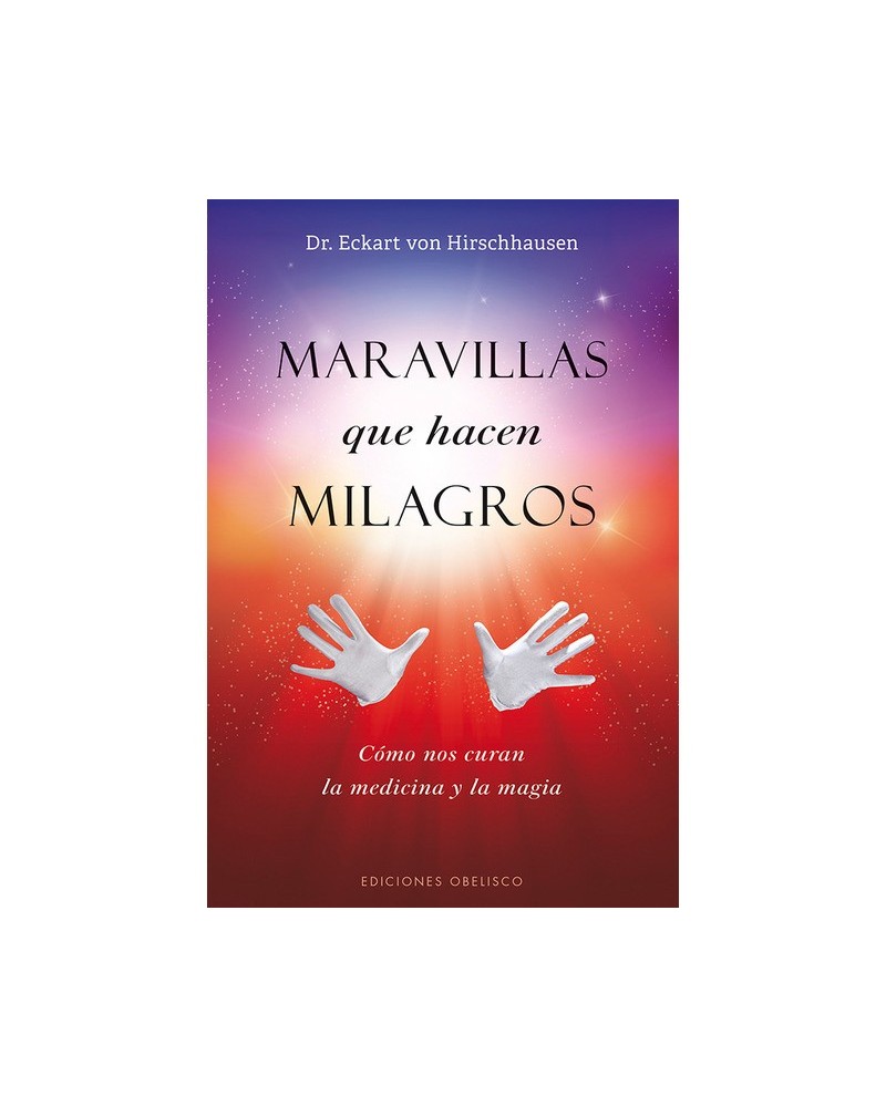 Maravillas que hacen Milagros