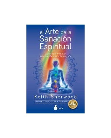 El arte de la sanación espiritual