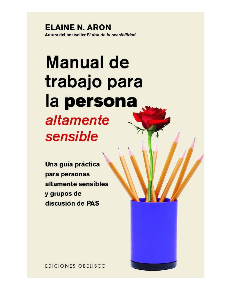 Manual de trabajo para la persona altamente sensible
