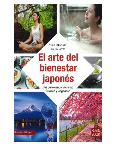 El arte del bienestar japonés