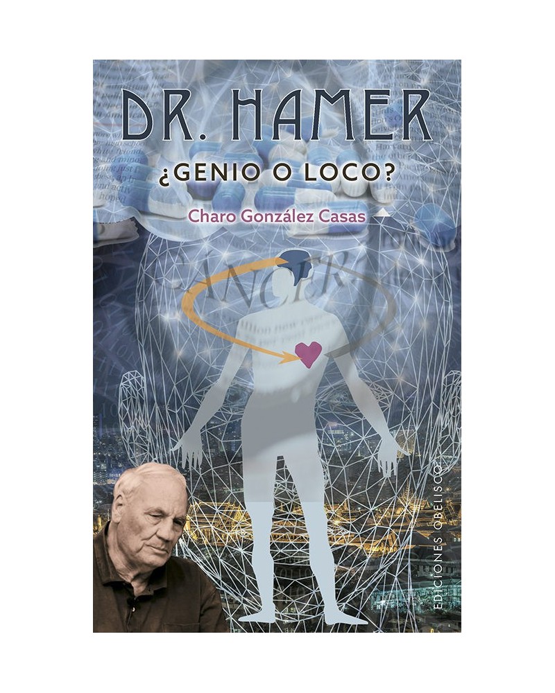 Dr. Hamer ¿Genio o loco?