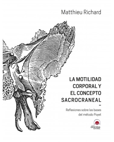 La motilidad corporal y el concepto sacrocraneal