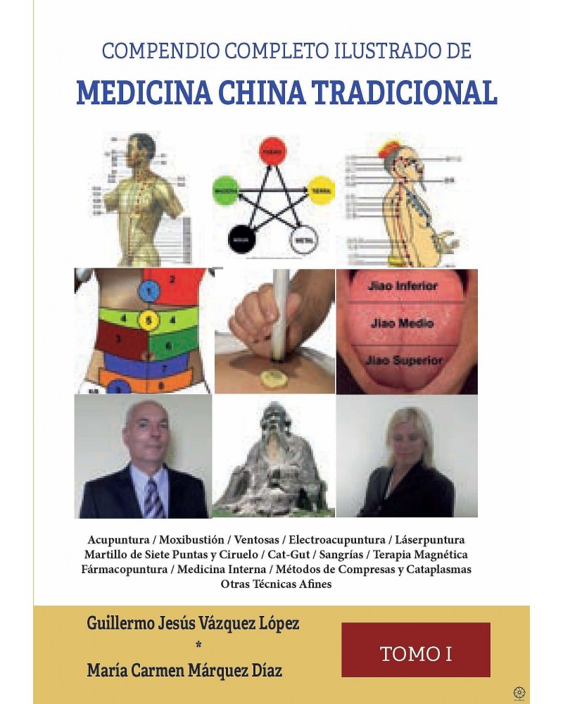 Compendio Completo Ilustrado de Medicina China Tradicional