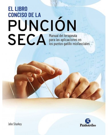 El Libro Conciso de la Punción Seca