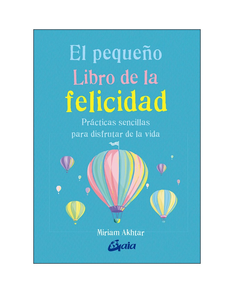 El pequeño libro de la felicidad