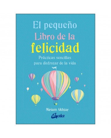 El pequeño libro de la felicidad