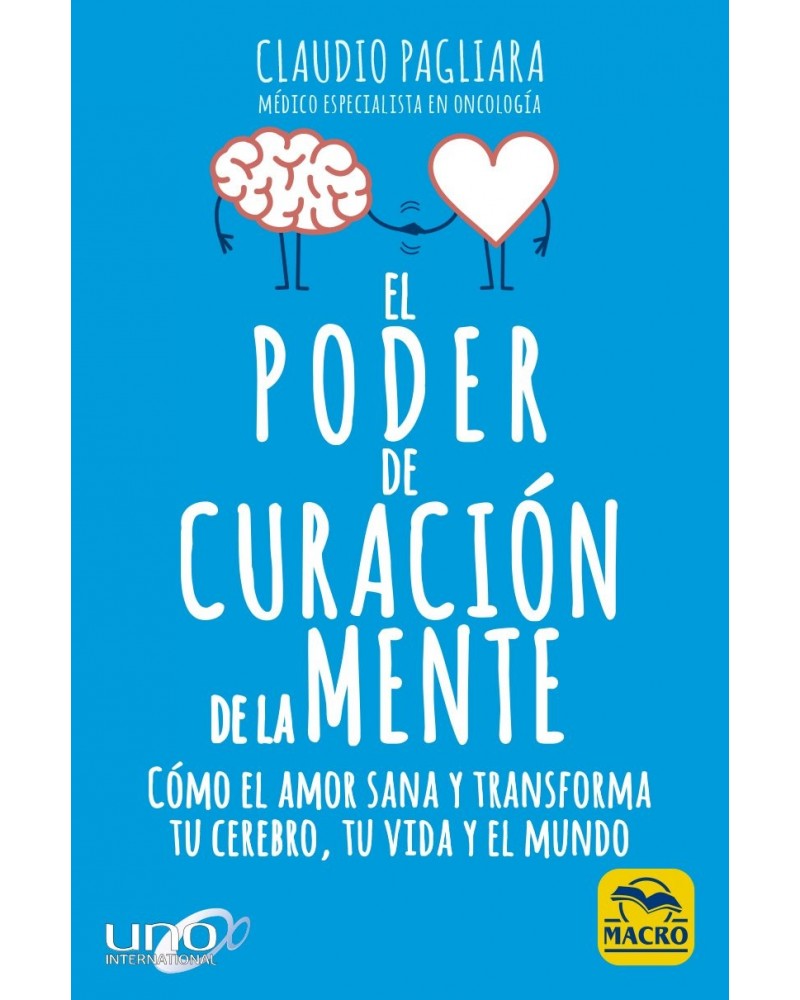 El Poder de Curación de la Mente