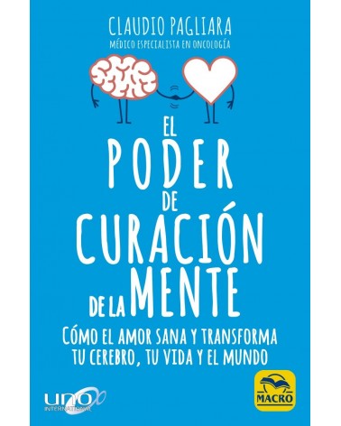 El Poder de Curación de la Mente