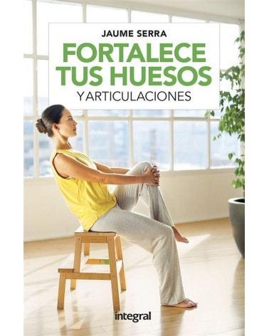 Fortalece tus huesos y articulaciones