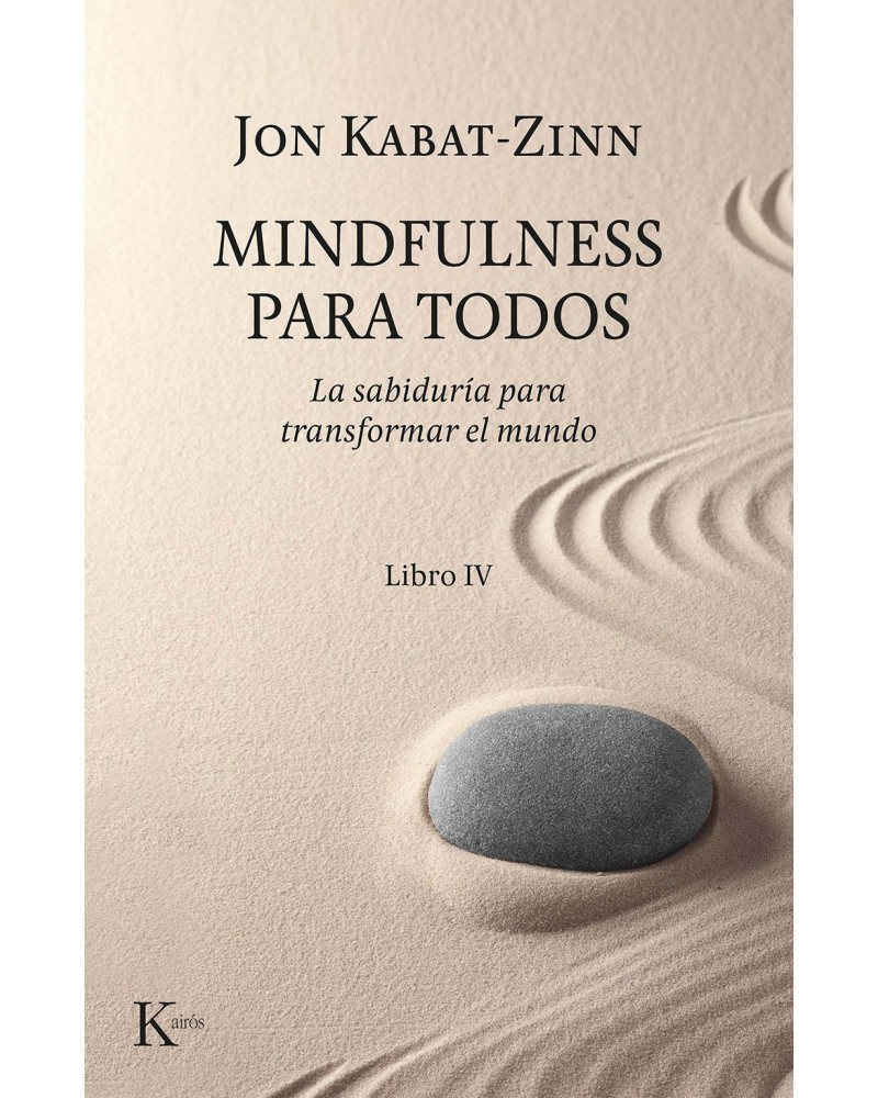 Mindfulness para todos - Libro IV