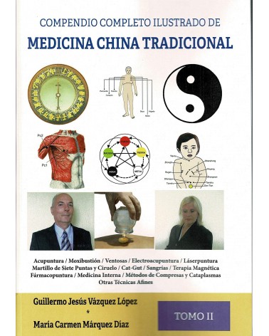 Compendio completo ilustrado de medicina china tradicional. Tomo II 