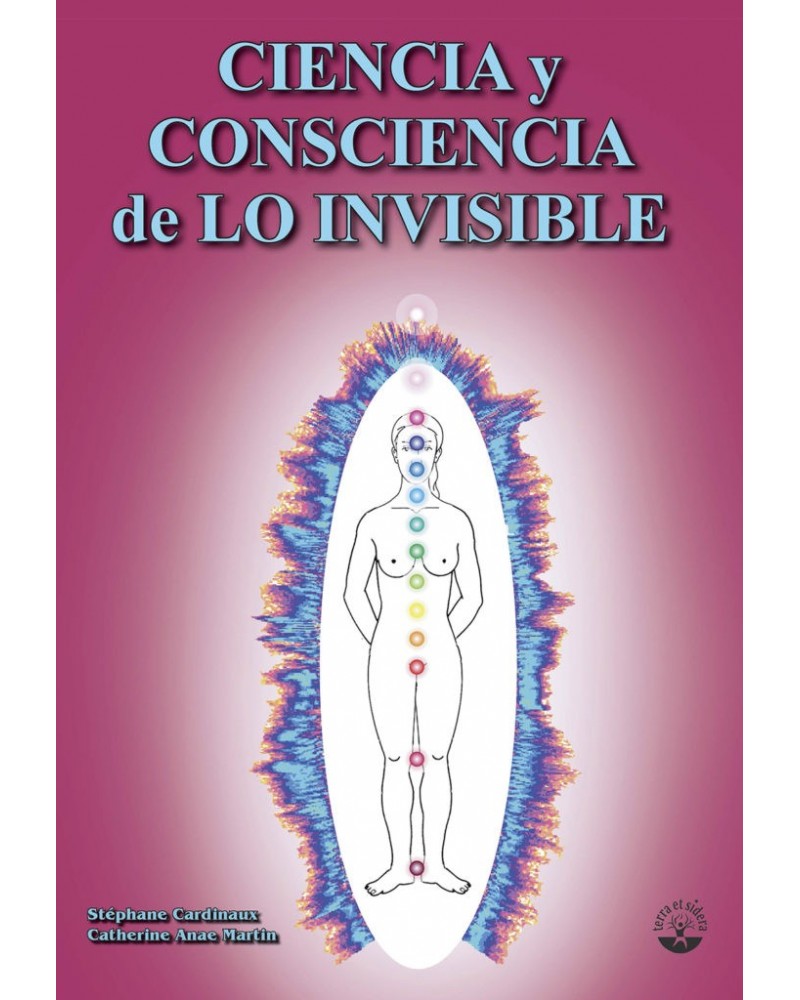 Ciencia y conciencia de lo invisible