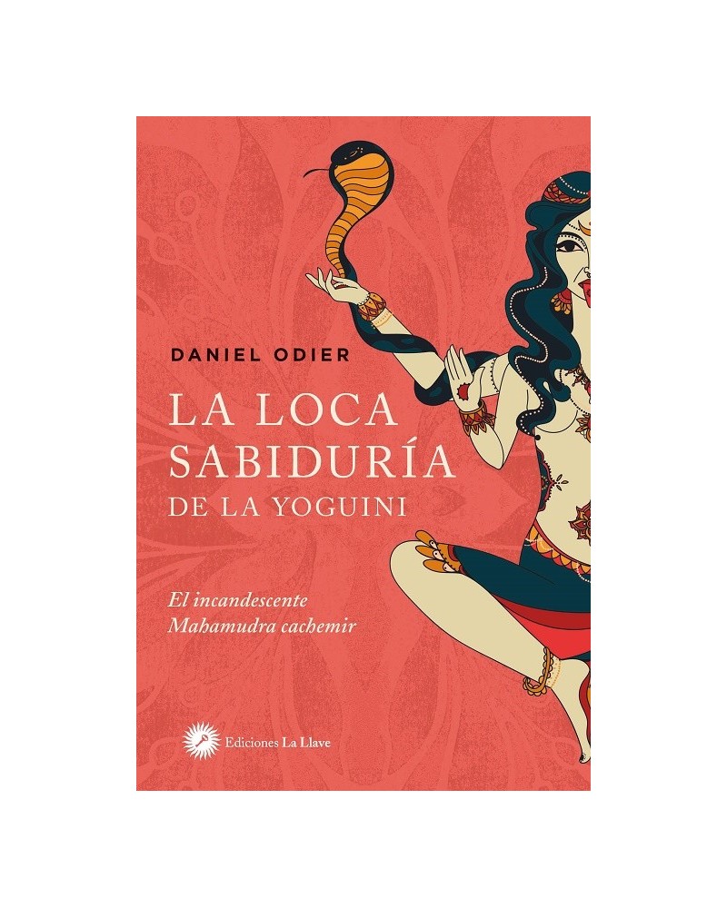 La loca sabiduría de la yoguini