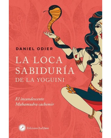 La loca sabiduría de la yoguini