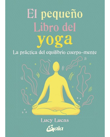 El pequeño libro del yoga