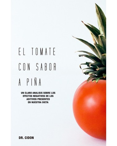 El tomate con sabor a piña