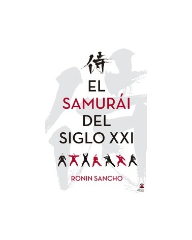 El samurái en el siglo XXI