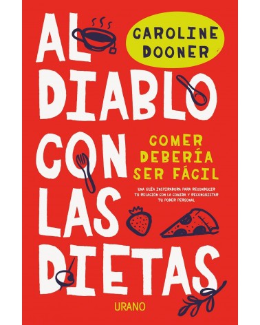 Al diablo con las dietas